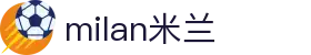 米兰·(milan)中国有限公司官方网站